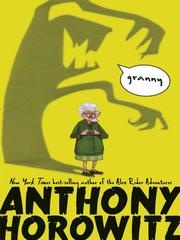 Cover of: Granny by Anthony Horowitz