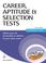Cover of: Career Aptitude & Selection Tests
