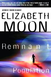 Cover of: Trading in Danger & Remnant Population by Elizabeth Moon