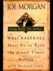 Cover of: Long Balls, No Strikes by Joe Morgan