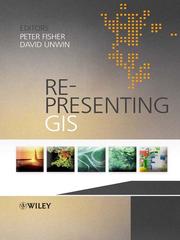 Cover of: Re-Presenting GIS | Peter Fisher