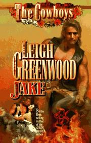 Cover of: Jake (The Cowboys) by Leigh Greenwood, Leigh Greenwood