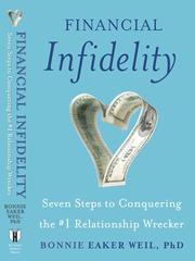 Cover of: Financial Infidelity by Bonnie Eaker-Weil