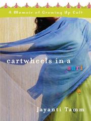 Cover of: Cartwheels in a Sari by Jayanti Tamm