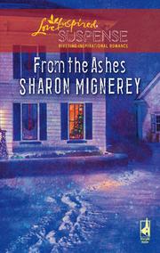 Cover of: From the Ashes by Sharon Mignerey