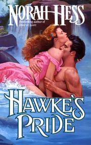 Cover of: Hawke's Pride (Leisure Historical Romance) by Norah Hess, Horah Hess