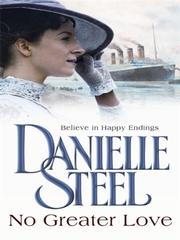 Cover of: No Greater Love by Danielle Steel