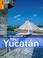 Cover of: The Rough Guide to The Yucatan