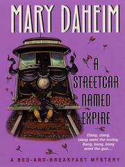 Cover of: A Streetcar Named Expire by Mary Daheim, Mary Daheim