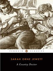 Cover of: A Country Doctor by Sarah Orne Jewett