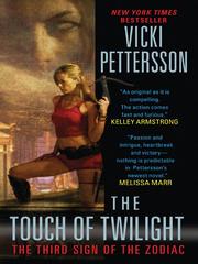 Cover of: The Touch of Twilight by Vicki Pettersson, Vicki Pettersson