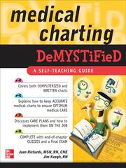 Cover of: Medical Charting Demystified by Joan Richards