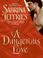 Cover of: A Dangerous Love