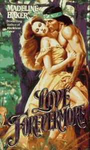 Cover of: Love Forevermore by Madeline Baker