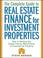 Cover of: The Complete Guide to Real Estate Finance for Investment Properties