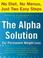 Cover of: The Alpha Solution for Permanent Weight Loss