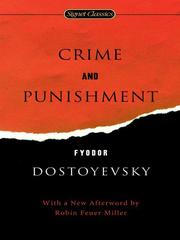 Cover of: Crime and Punishment by Фёдор Михайлович Достоевский, Фёдор Михайлович Достоевский