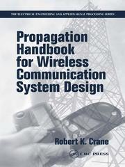 Cover of: Propagation Handbook for Wireless Communication System Design