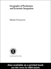 Cover of: Geography of Production and Economic Integration