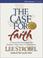 Cover of: The Case for Faith