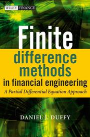 Cover of: Finite Difference Methods in Financial Engineering