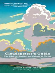 Cover of: The Cloudspotter's Guide by Gavin Pretor-Pinney