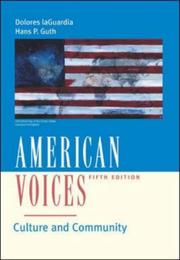 Cover of: American voices by Dolores LaGuardia, Dolores LaGuardia