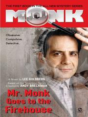 Cover of: Mr. Monk Goes to the Firehouse by Goldberg, Lee