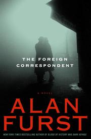 Cover of: The Foreign Correspondent by Alan Furst