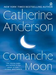 Cover of: Comanche Moon by Catherine Anderson