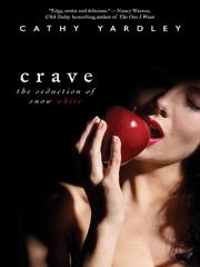 Cover of: Crave by Cathy Yardley