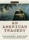 Cover of: An American Tragedy