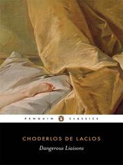 Cover of: Dangerous Liaisons by Pierre Choderlos de Laclos