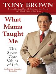 Cover of: What Mama Taught Me by Tony Brown