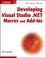 Cover of: Developing Visual Studio .NET Macros and Add-Ins