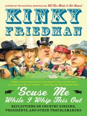 Cover of: 'Scuse Me While I Whip This Out by Kinky Friedman