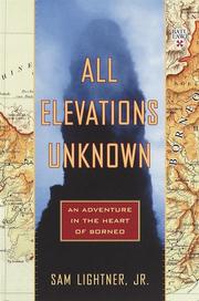 Cover of: All Elevations Unknown by Sam Lightner