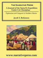 Cover of: Journal of the Santa Fe Expedition Under Colonel Doniphan by Jacob S. Robinson, Jacob S. Robinson