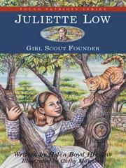 Cover of: Juliette Low, Girl Scout Founder by Helen Boyd Higgins