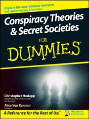 Cover of: Conspiracy Theories & Secret Societies For Dummies® by Christopher Hodapp, Alice Von Kannon, Christopher Hodapp