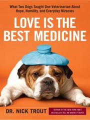Cover of: Love Is the Best Medicine