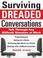 Cover of: Surviving Dreaded Conversations