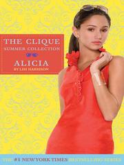 Cover of: Alicia: a Clique novel