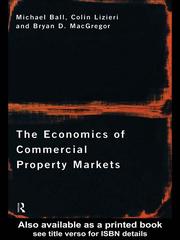 Cover of: The Economics of Commercial Property Markets