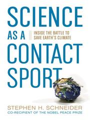 Cover of: Science as a Contact Sport by Stephen H. Schneider, Stephen H. Schneider