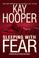 sleeping with fear by kay hooper