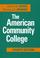 Cover of: The American Community College