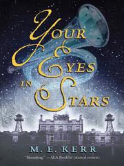 Cover of: Your Eyes in Stars by M. E. Kerr