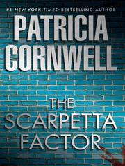 Cover of: The Scarpetta Factor by Patricia Cornwell