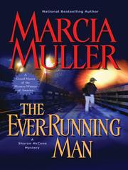 Cover of: The Ever-Running Man by Marcia Muller, Marcia Muller